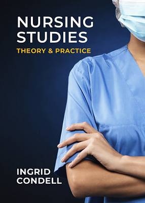 Nursing Studies Theory & Practice