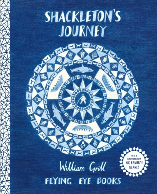 William Grill : Shackleton's Journey