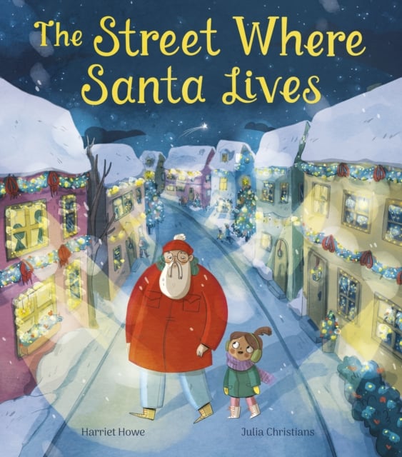 The Street Where Santa Lives (Hardback)