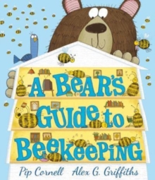 A Bear's Guide to Beekeeping