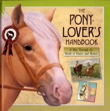 The Pony-lover's Handbook (Hardback)