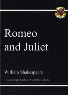 Romeo and Juliet: The Complete Play with Annotations, Audio and Knowledge Organisers
