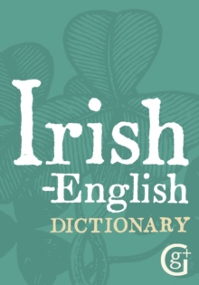 Irish-English, English-Irish Dictionary