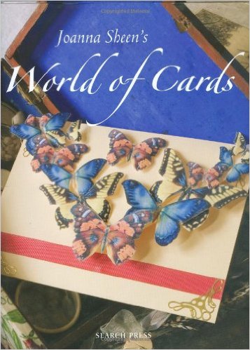 Joanna Sheen's World of Cards (Paperback)