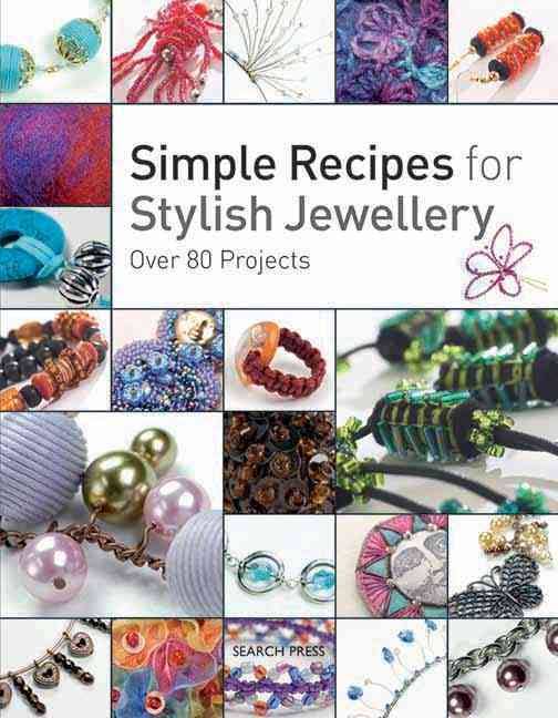 Simple recipes for stylish jewellery