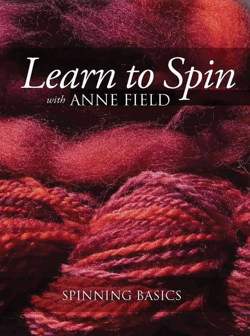 Learn to Spin: With Anne Field
