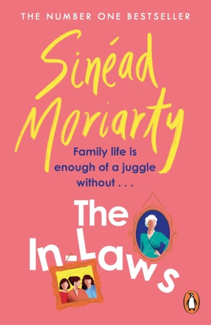 Sinead Moriarty : The In-Laws (Adult Romance)