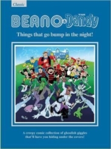 The Beano & Dandy Giftbook 2023 : Things that go bump in the night!