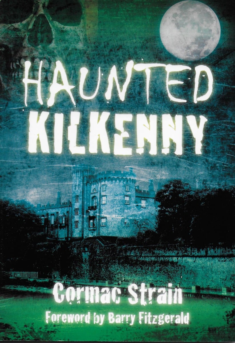 Haunted Kilkenny