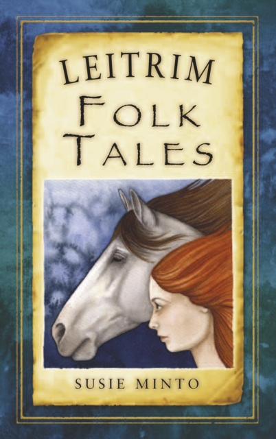 Leitrim Folk Tales