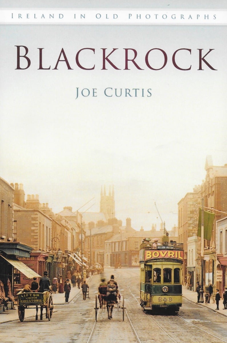 Blackrock: Ireland in Old Photographs