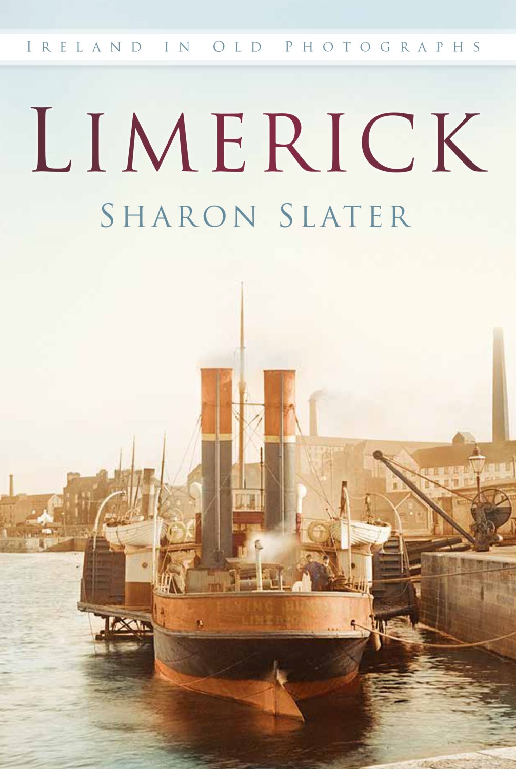 Limerick In Old Photographs