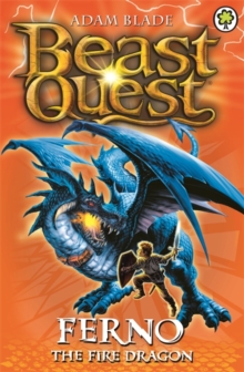 Beast Quest: Ferno the Fire Dragon (Series 1 Book 1)