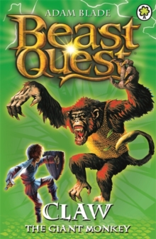 Beast Quest: Claw the Giant Monkey : Series 2 Book 2