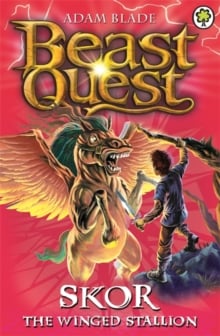 Beast Quest: Skor the Winged Stallion : Series 3 Book 2