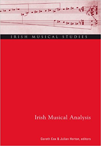 Irish Musical Analysis (Irish Musical Studies - Eleventh Volume)(Hardback)