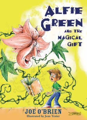 Joe O'Brien : Alfie Green and The Magical Gift
