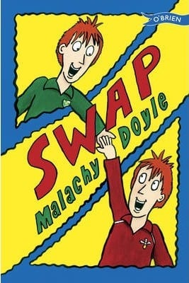 Malachy Doyle : Swap (Fiction Age 10+)
