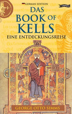 Das Book of Kells (Exploring the Book of Kells in German)