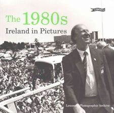 The 1980s Ireland in pictures