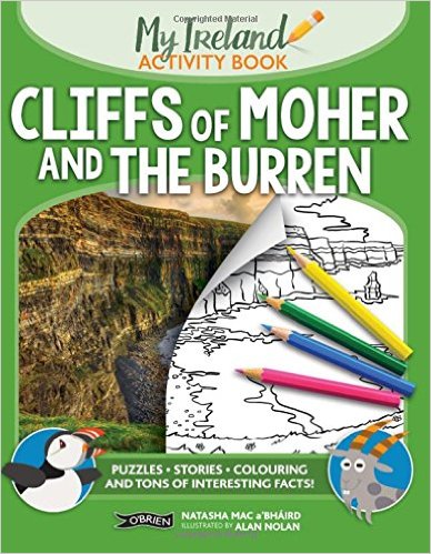 Cliffs of Moher and the Burren: My Ireland Activity Book