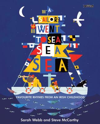 A Sailor Went to Sea, Sea, Sea (Hardback)