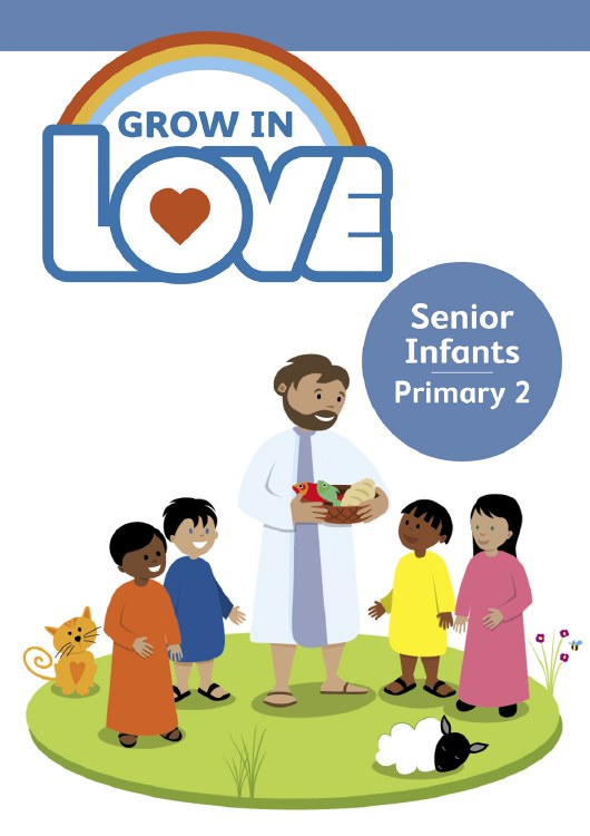 Grow In Love 2 Pupil Book, Senior Infants 