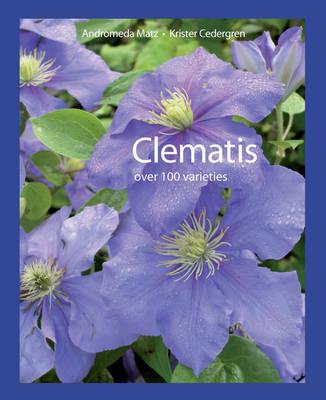Clematis : Over 100 Varieties