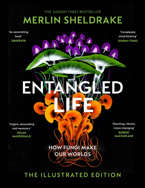 Entangled Life (The Illustrated 1ST Edition)
