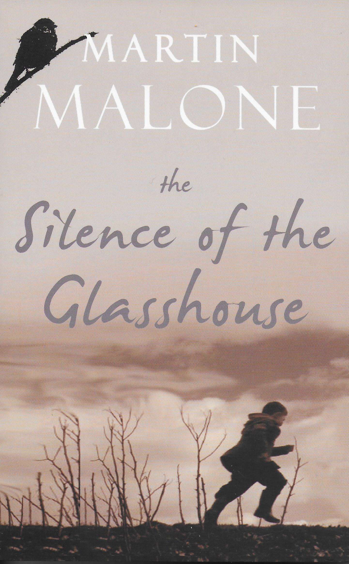 The Silence of the Glasshouse