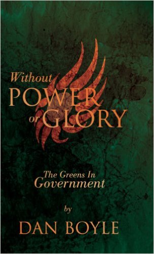 Without Power Or Glory The Greens In Government
