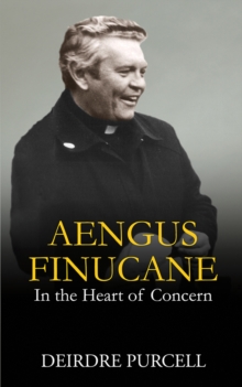 Aengus Finucane : In the Heart of Concern