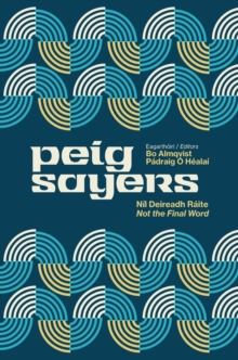 Peig Sayers Vol. 2 : Nil Deireadh Raite / Not the Final Word