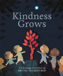 Kindness Grows : A Peek-through Picture Book (Hardback)