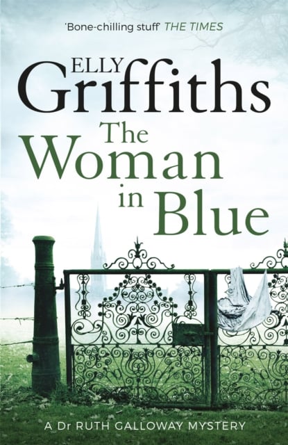 The Woman In Blue : The Dr Ruth Galloway Mysteries 8