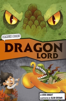 The Dragon Lord (Graphic Reluctant Reader)