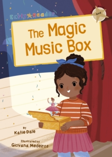 The Magic Music Box : (Gold Early Reader)