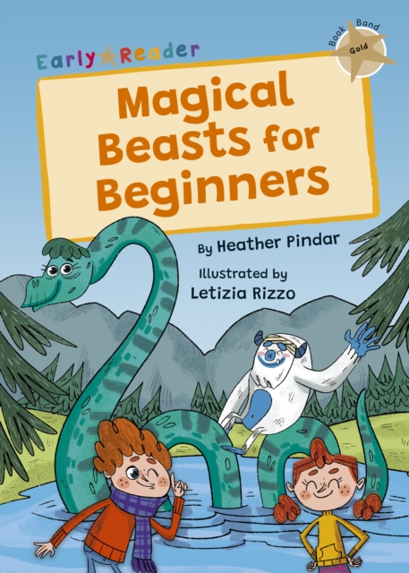 Magical Beasts for Beginners : (Gold Early Reader)