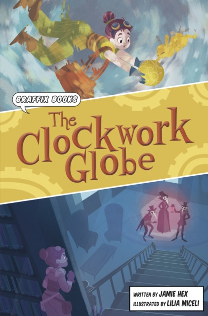 The Clockwork Globe : Graphic Reluctant Reader