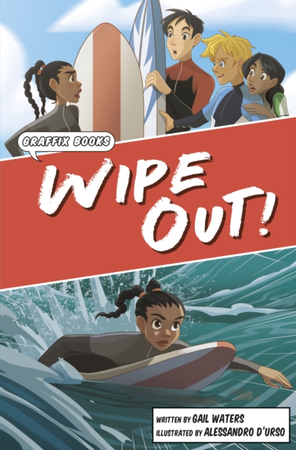 Wipe Out! : Graphic Reluctant Reader