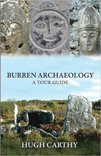 Burren Archaeology: A Tour Guide