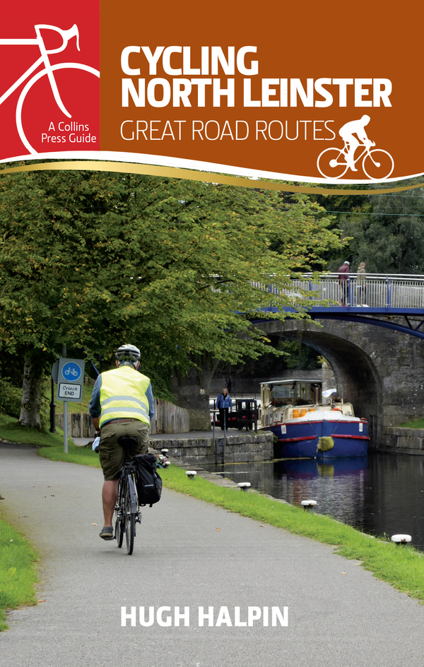 Cycling North Leinster: Great Road Routes