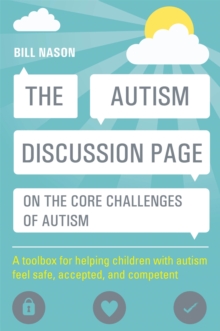 The Autism Discussion Page: On the Core Challenges of Autism 