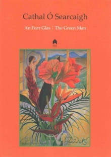 An Fear Glas: The Green Man (Hardback)