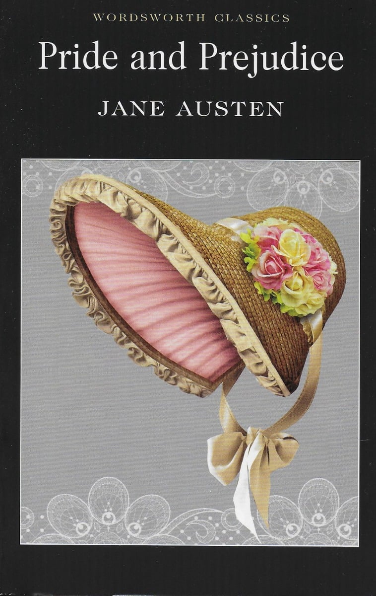 Jane Austen : Pride and Prejudice (Wordsworth Classic)