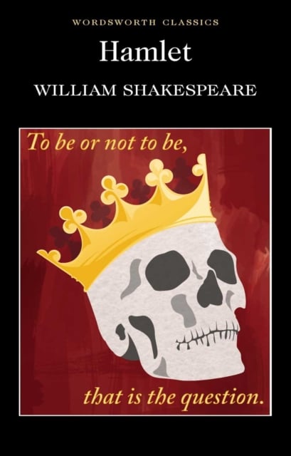 Hamlet (Wordsworth Classic)