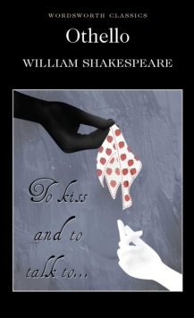 Othello (Wordsworth Classics)