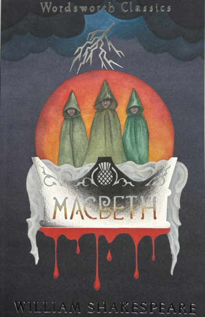 Shakespeare : Macbeth (Wordsworth Classic)