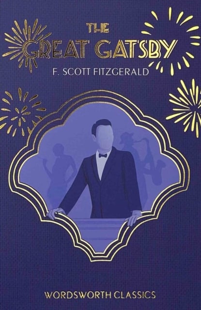 The Great Gatsby (Wordworth Classic)