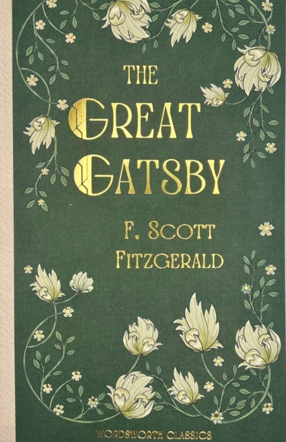 The Great Gatsby (Wordworth Classic)